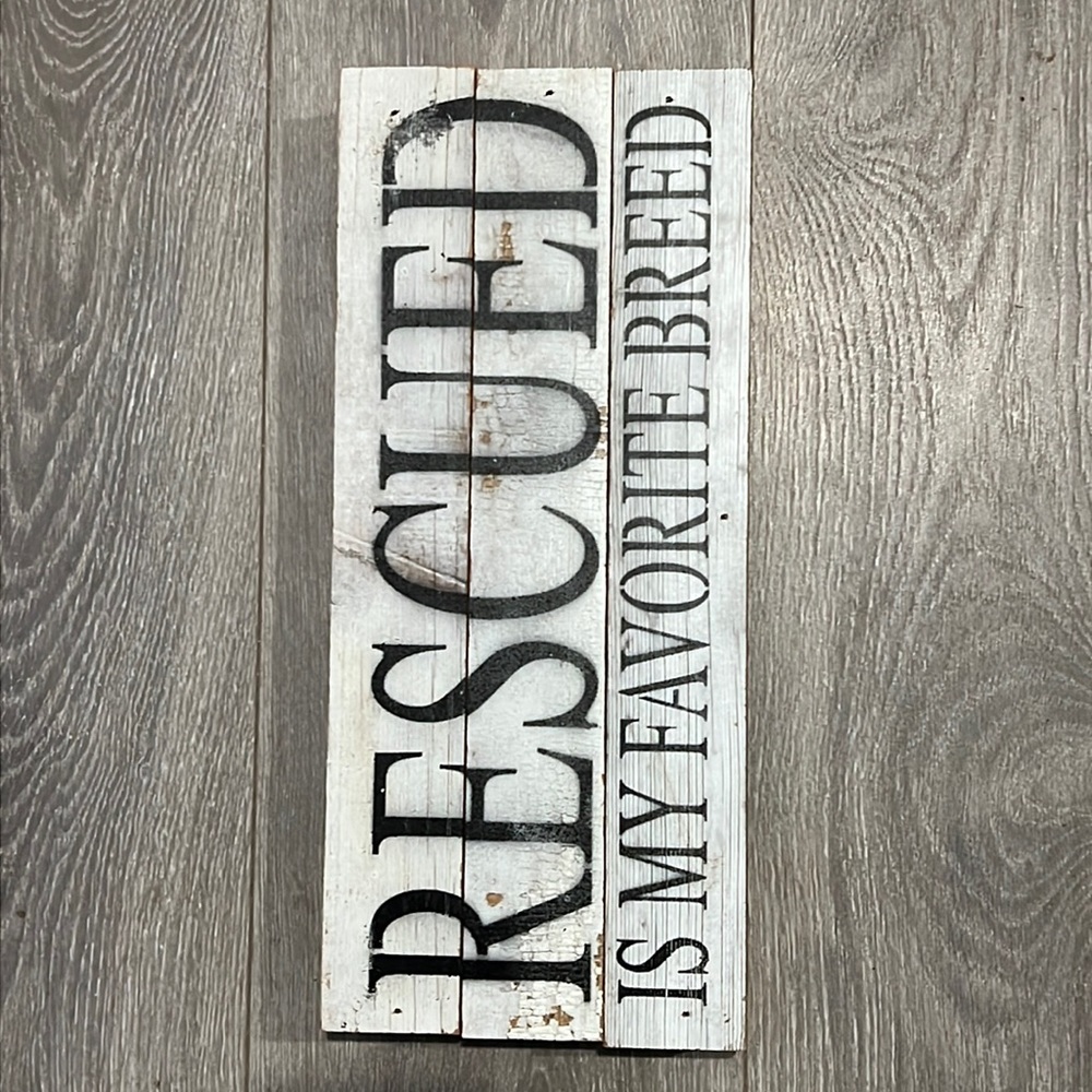 Vintage Rescued Wooden Sign